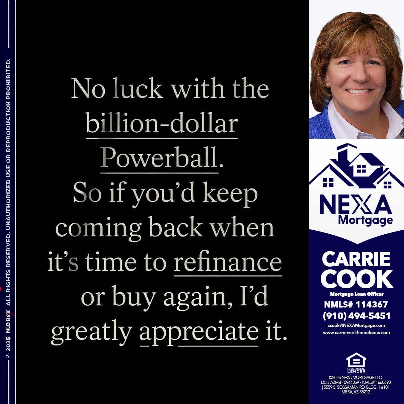 NO LUCK WITH - Carrie Cook -Mortgage Loan Officer