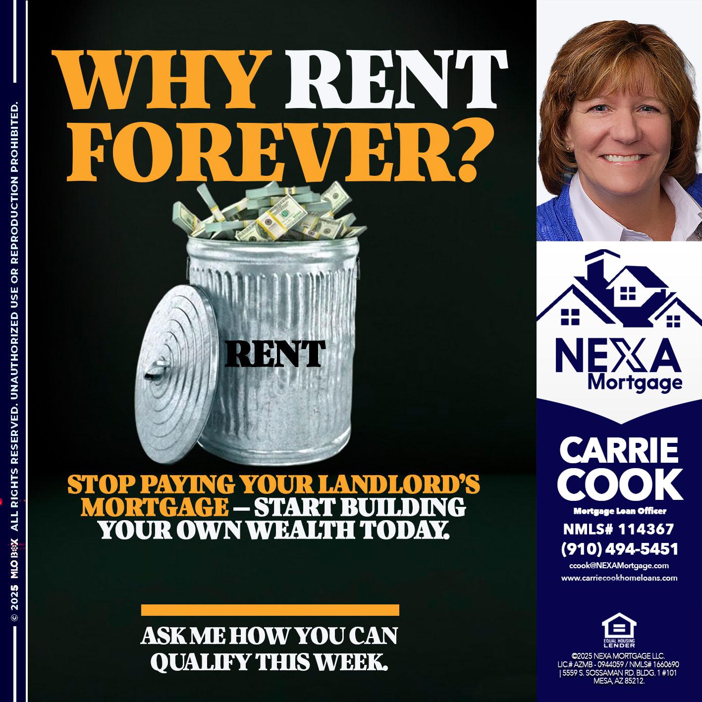 why rent? - Carrie Cook -Mortgage Loan Officer