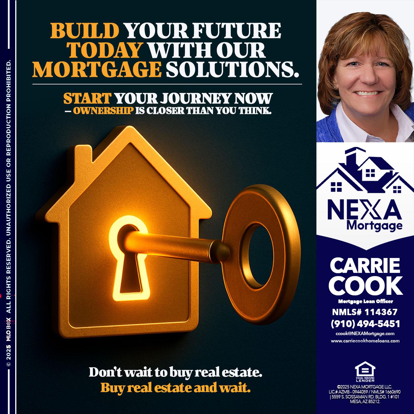 BUILD YOUR FUTURE - Carrie Cook -Mortgage Loan Officer