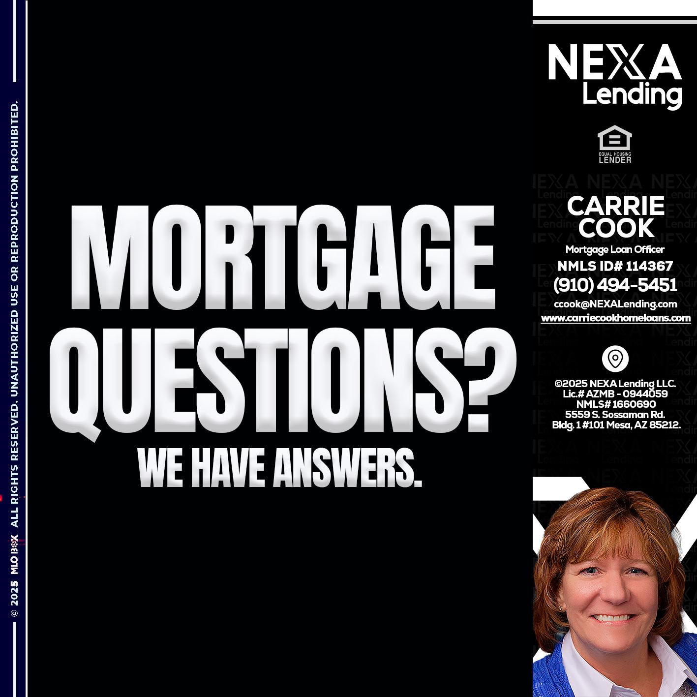 mortgage questions - Carrie Cook -Mortgage Loan Officer