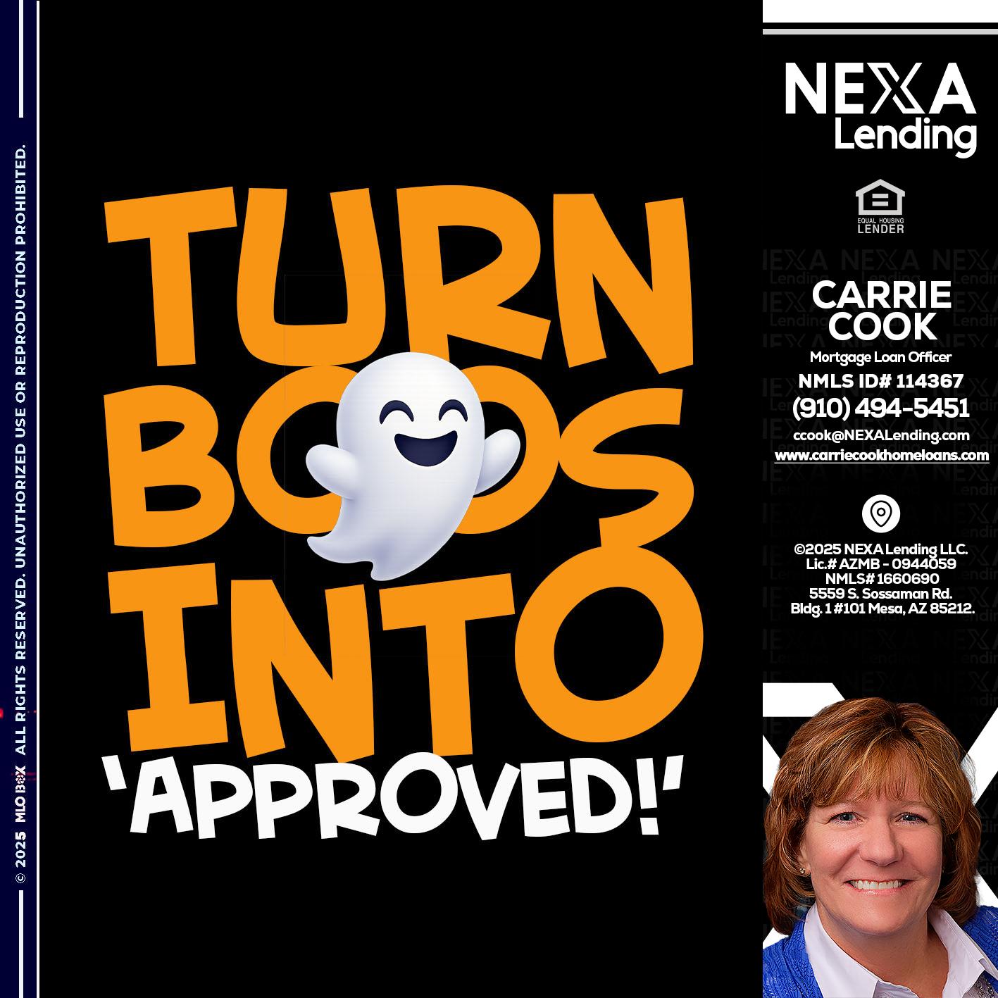 turn boos into - Carrie Cook -Mortgage Loan Officer