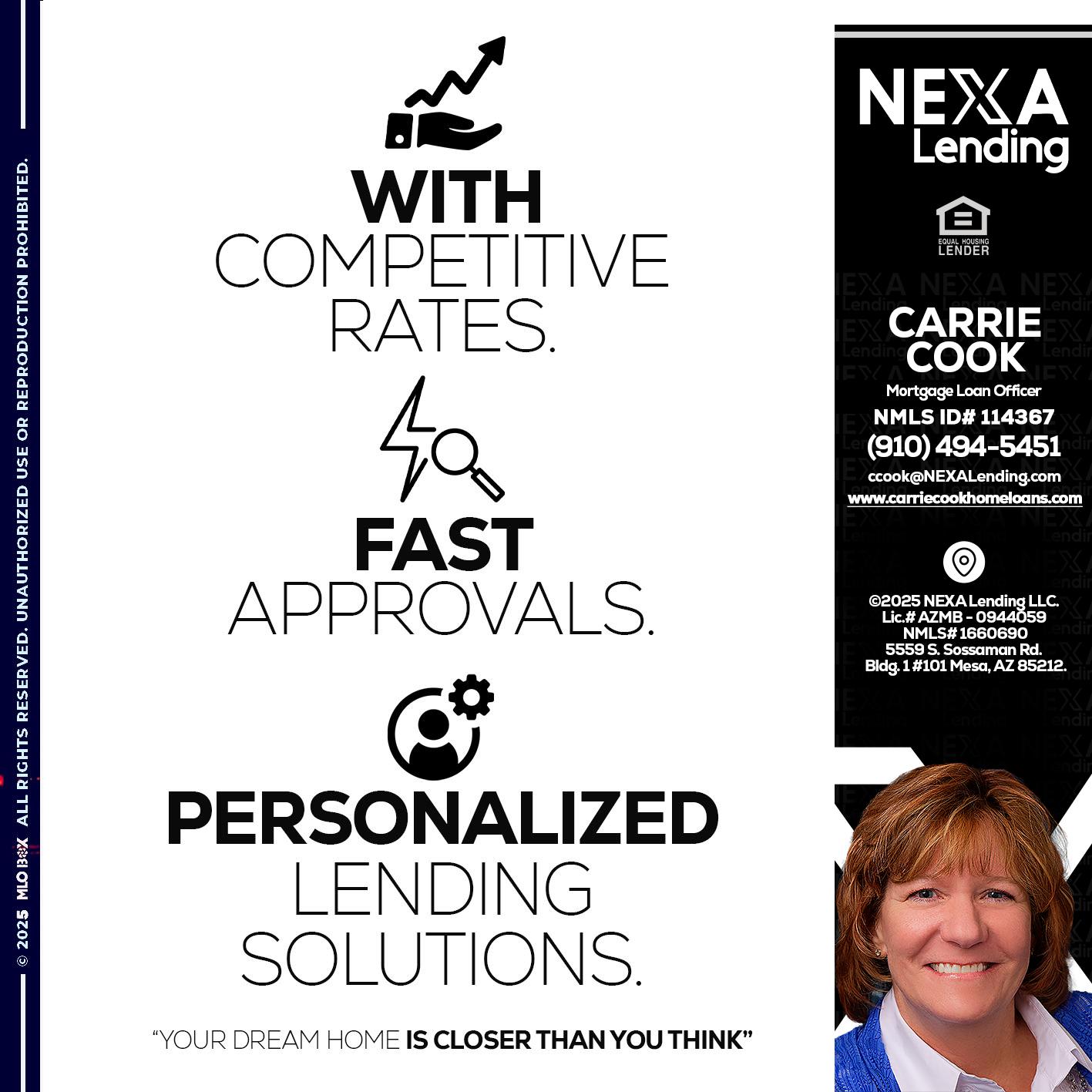 WITH COMPETITIVES RATES - Carrie Cook -Mortgage Loan Officer