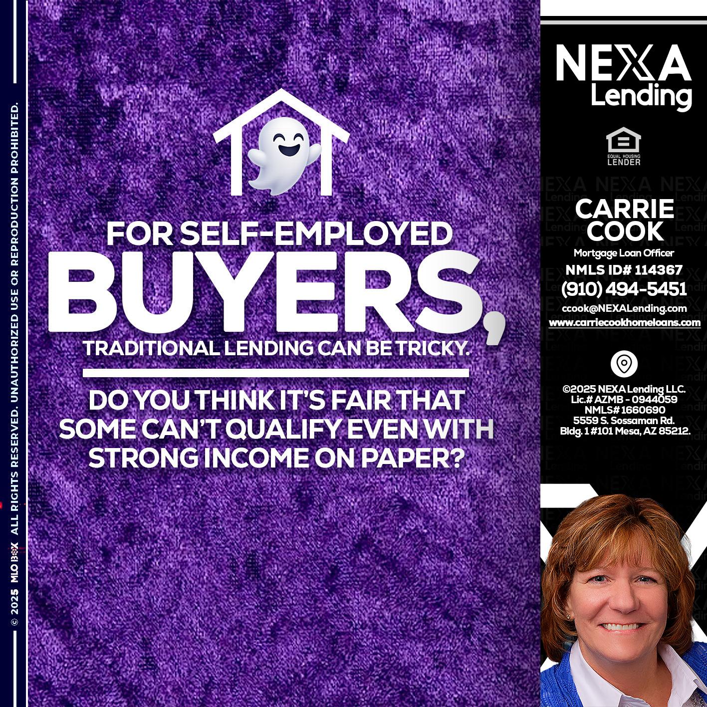 for self employed - Carrie Cook -Mortgage Loan Officer