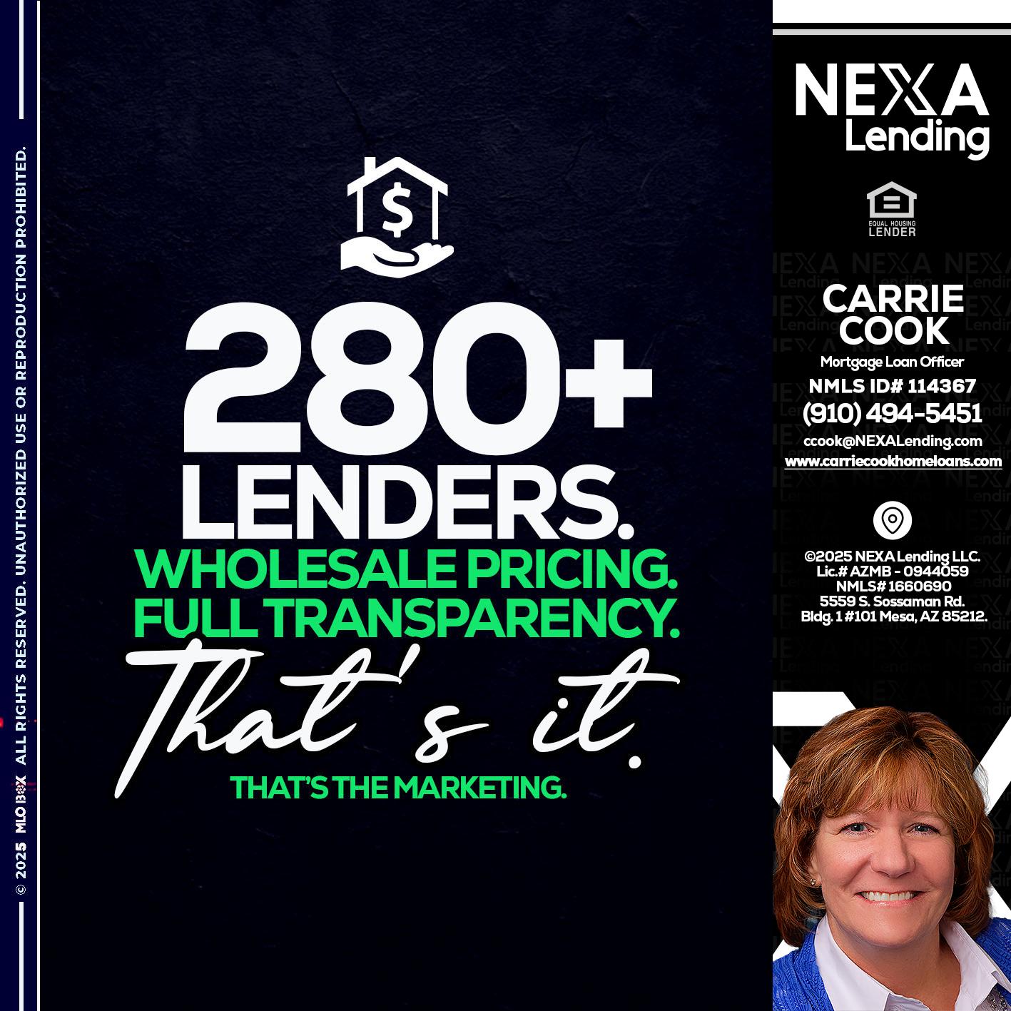 280+ LENDERS - Carrie Cook -Mortgage Loan Officer