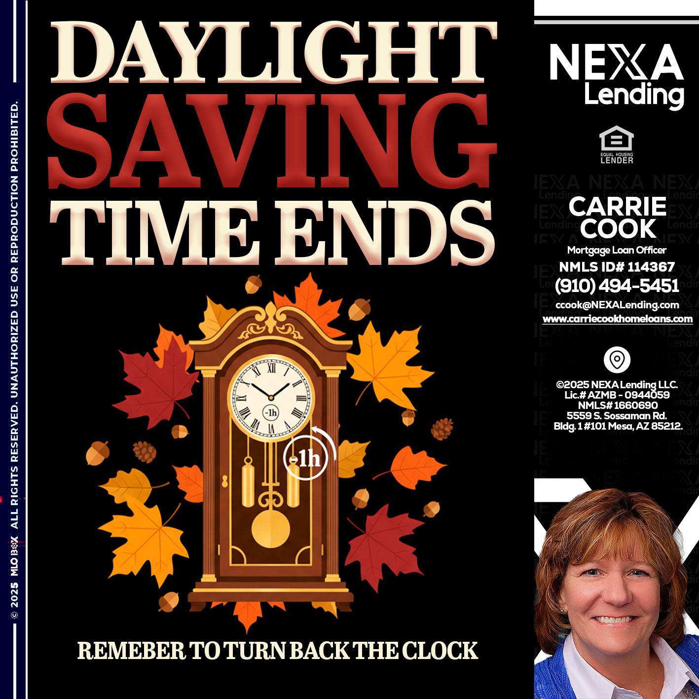 DAYLIGHT SAVINGS - Carrie Cook -Mortgage Loan Officer