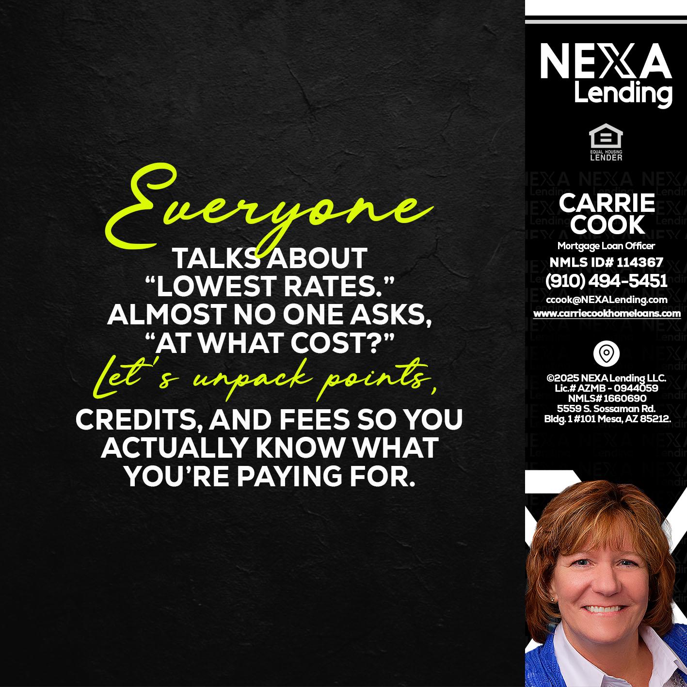 EVERYONE - Carrie Cook -Mortgage Loan Officer