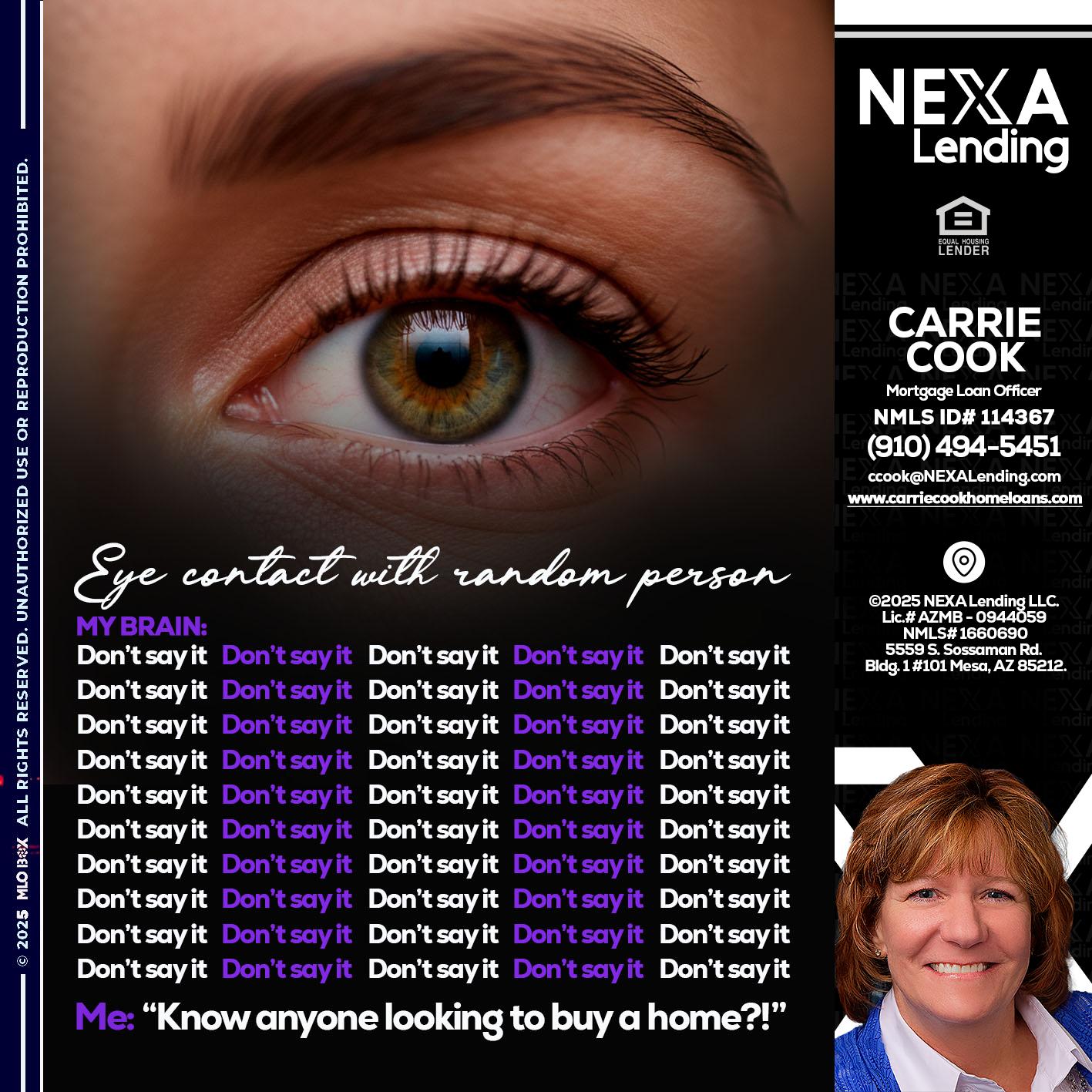 eye contact - Carrie Cook -Mortgage Loan Officer