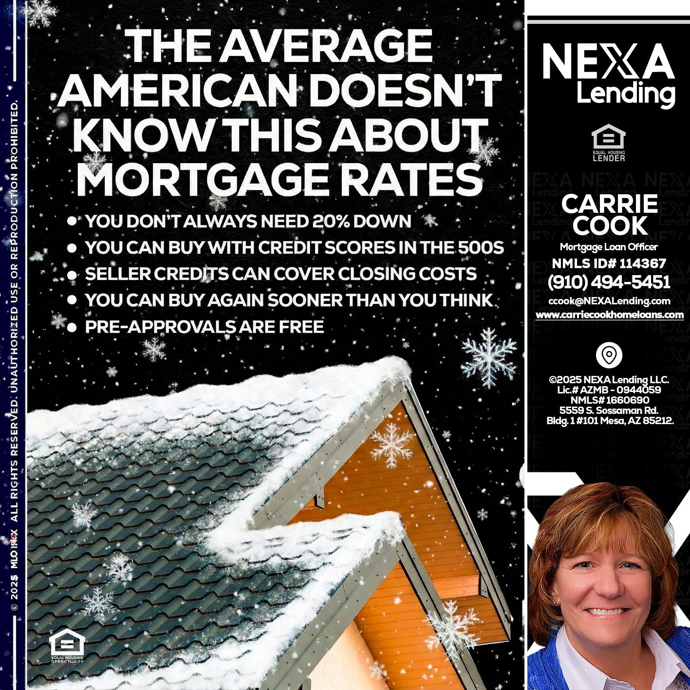 THE AVERAGE - Carrie Cook -Mortgage Loan Officer