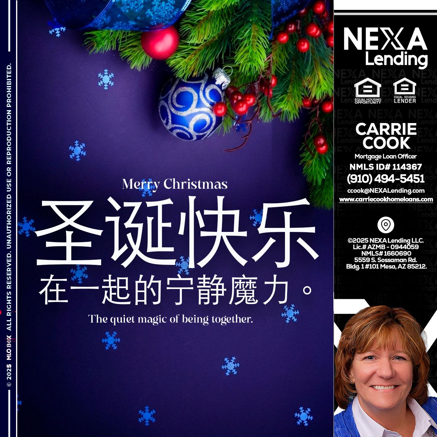 圣诞快乐 在一起的宁静魔力。 - Carrie Cook -Mortgage Loan Officer