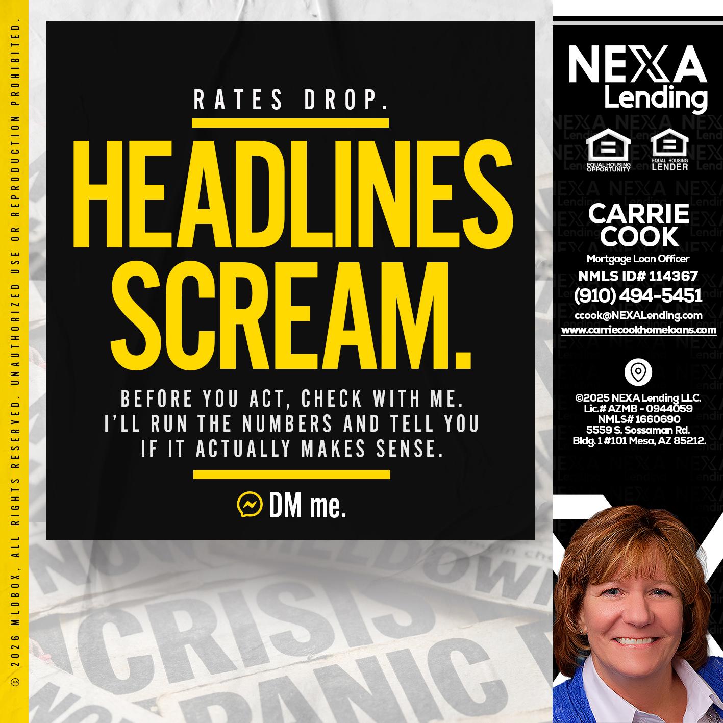 HEADLINES SCREAM - Carrie Cook -Mortgage Loan Officer