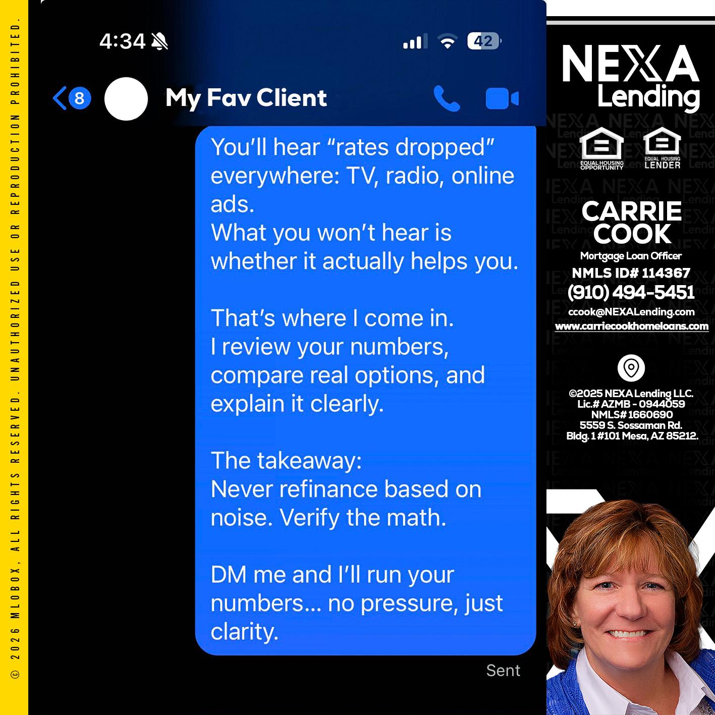 MY FAV CLIENT - Carrie Cook -Mortgage Loan Officer