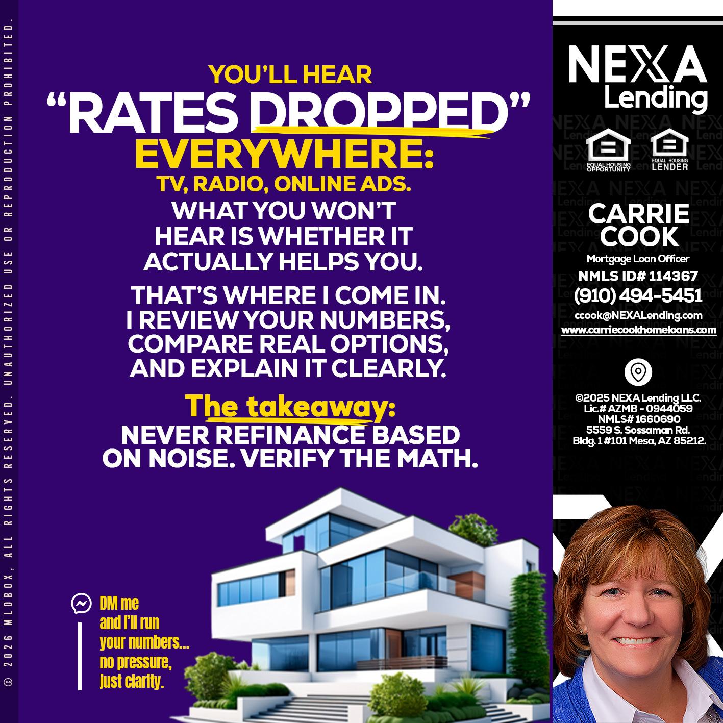 RATES DOPPED - Carrie Cook -Mortgage Loan Officer
