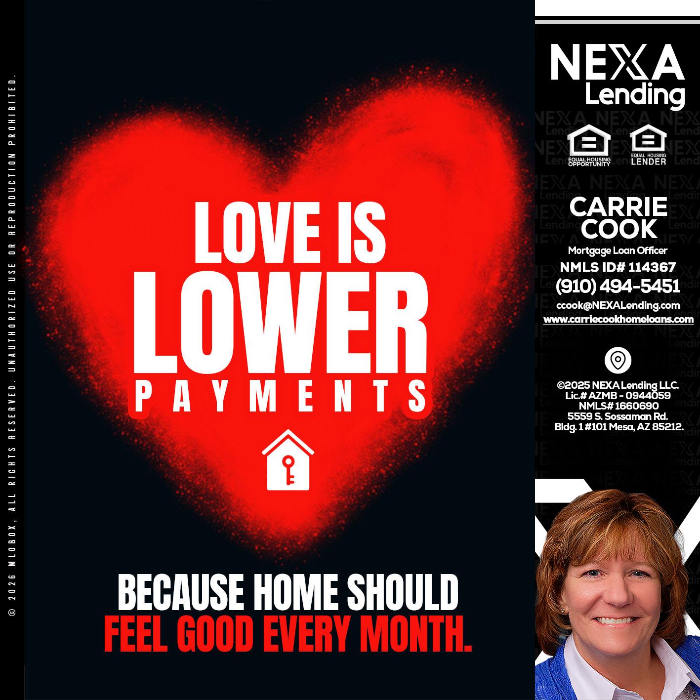LOVE IS LOWER - Carrie Cook -Mortgage Loan Officer