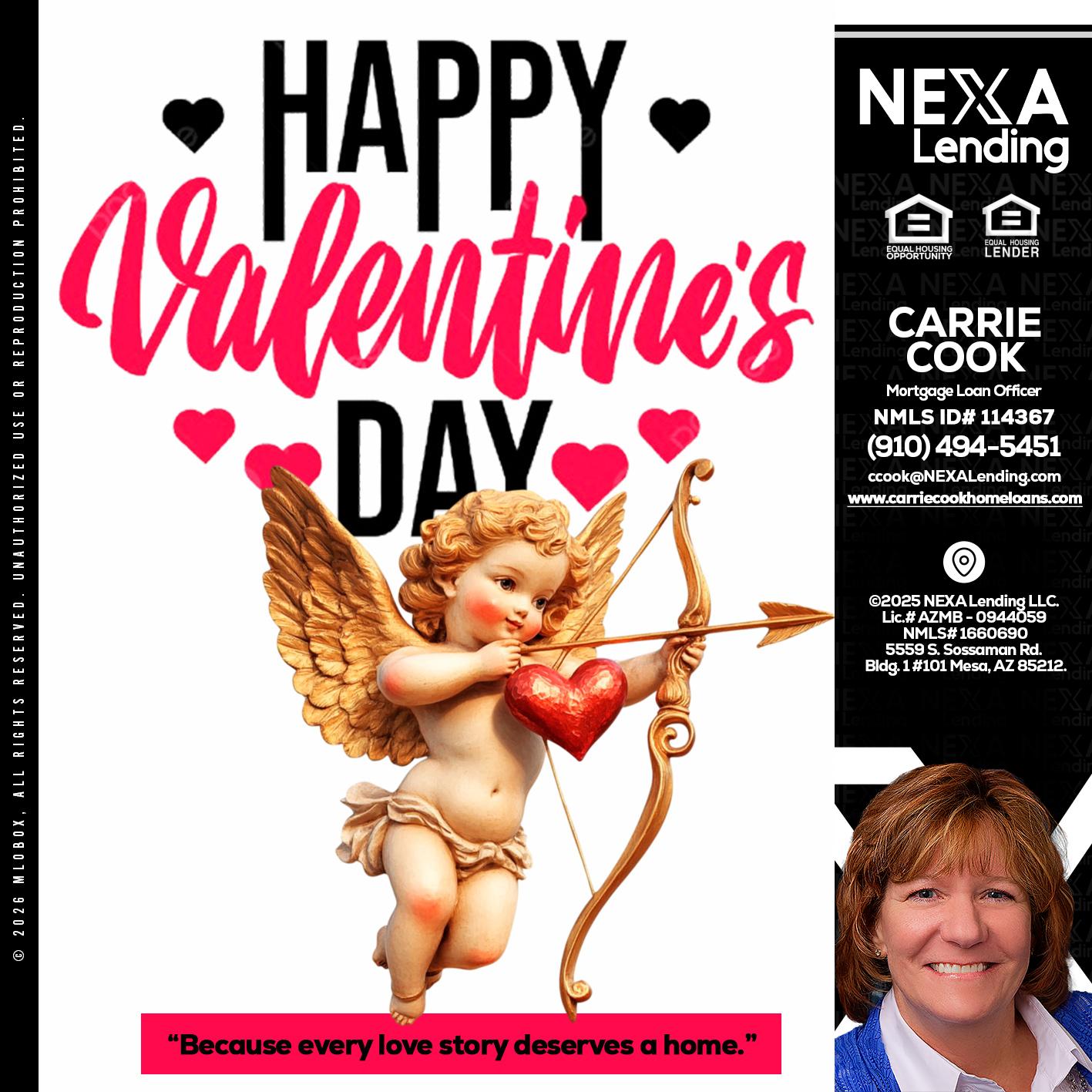 happy valentines day - Carrie Cook -Mortgage Loan Officer