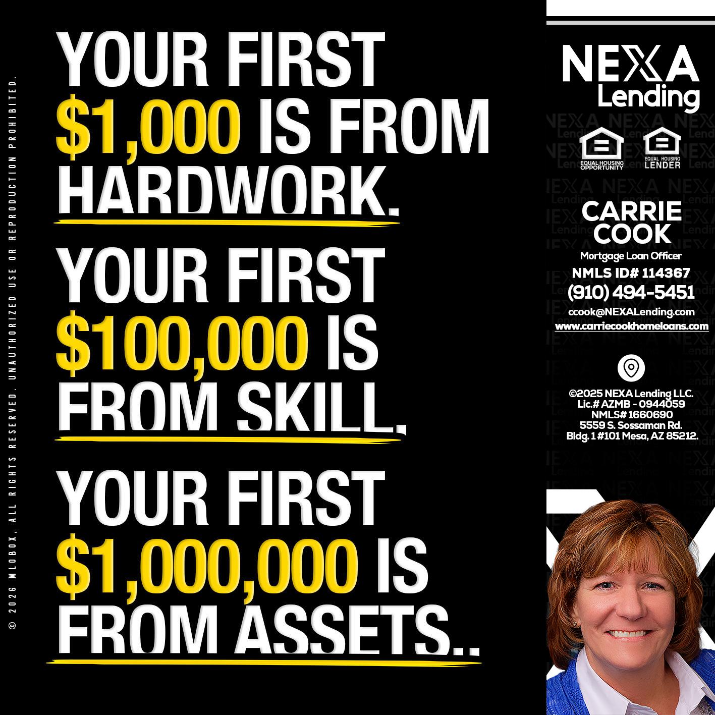 YOUR FIRST $1000 - Carrie Cook -Mortgage Loan Officer