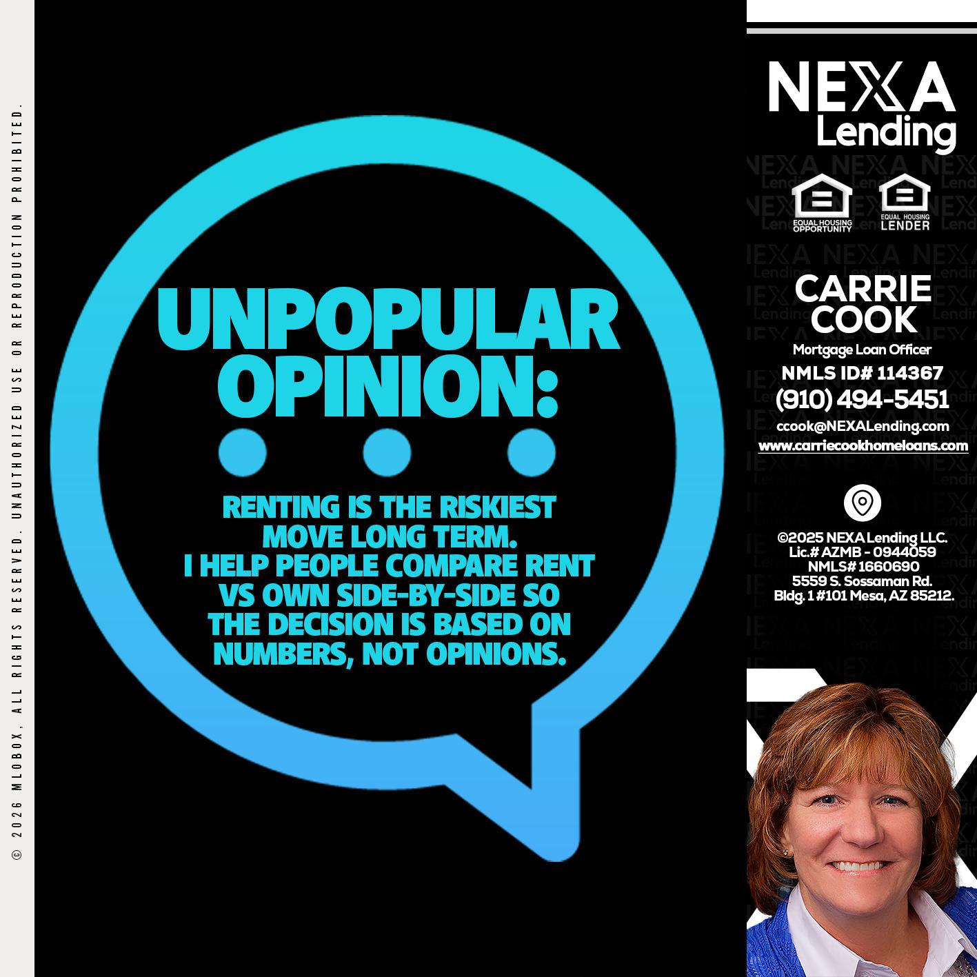 unpopular opinion - Carrie Cook -Mortgage Loan Officer