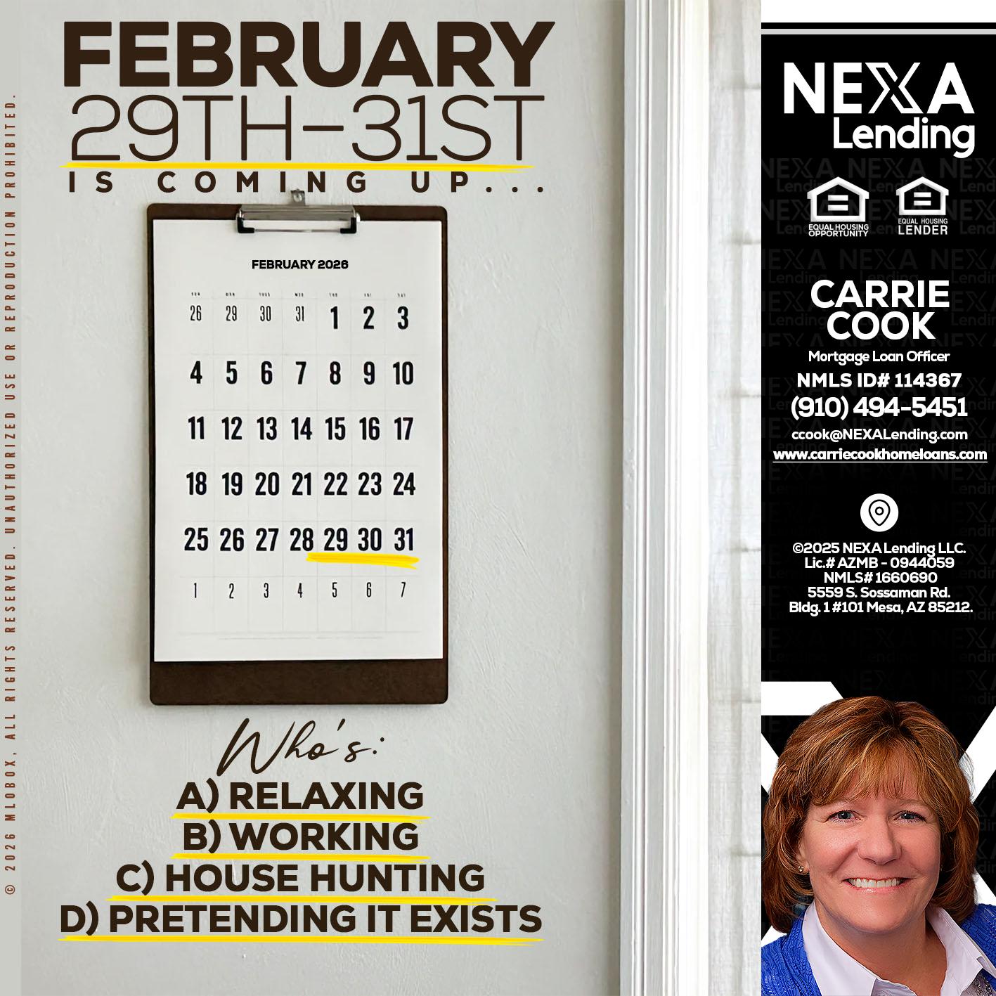 FEBRUARY 29-31 - Carrie Cook -Mortgage Loan Officer