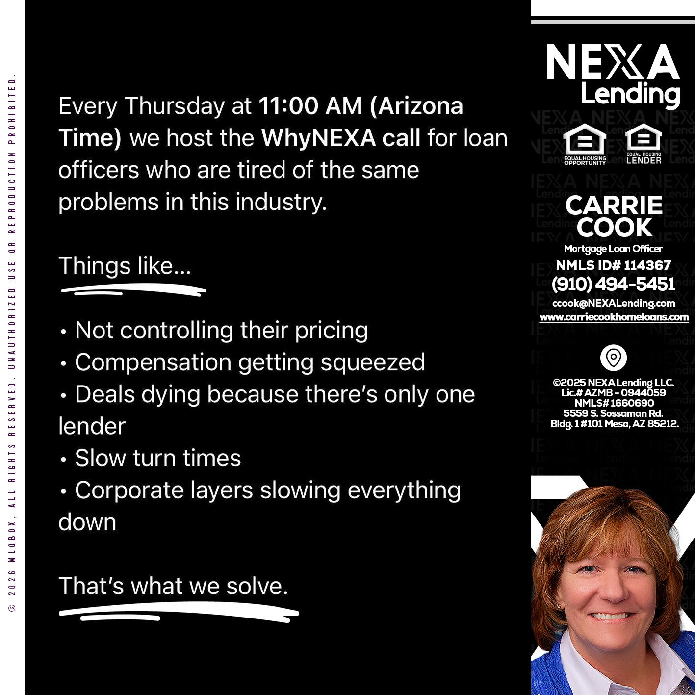 WHY NEXA - Carrie Cook -Mortgage Loan Officer