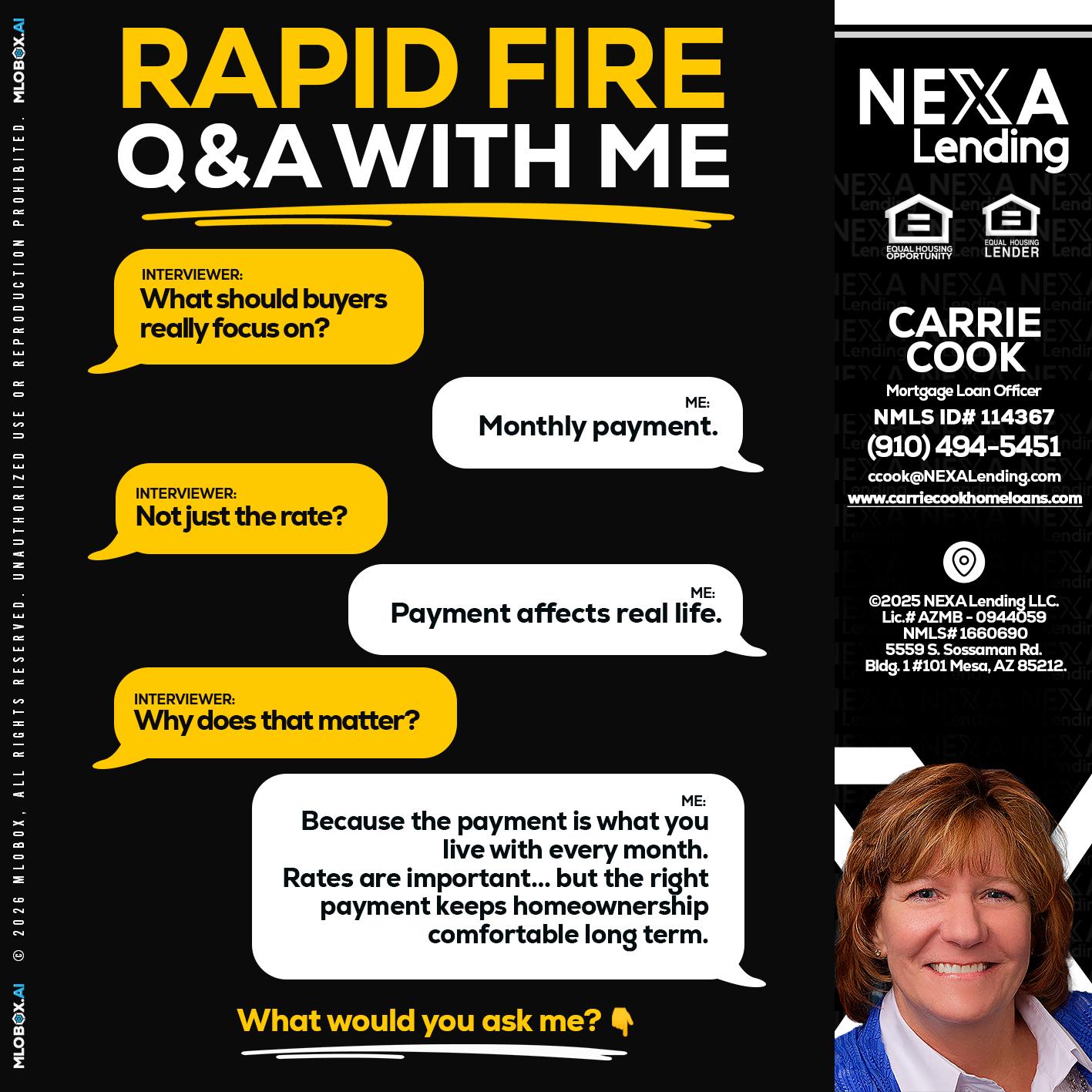 RAPID FIRE Q&A - Carrie Cook -Mortgage Loan Officer