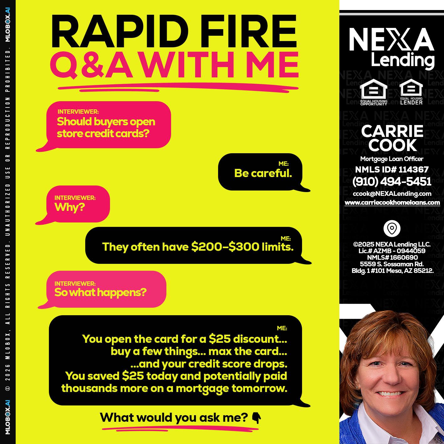 RAPID FIRE Q&A - Carrie Cook -Mortgage Loan Officer