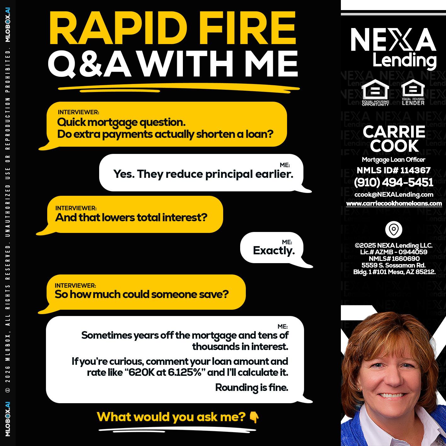 RAPID FIRE QA - Carrie Cook -Mortgage Loan Officer