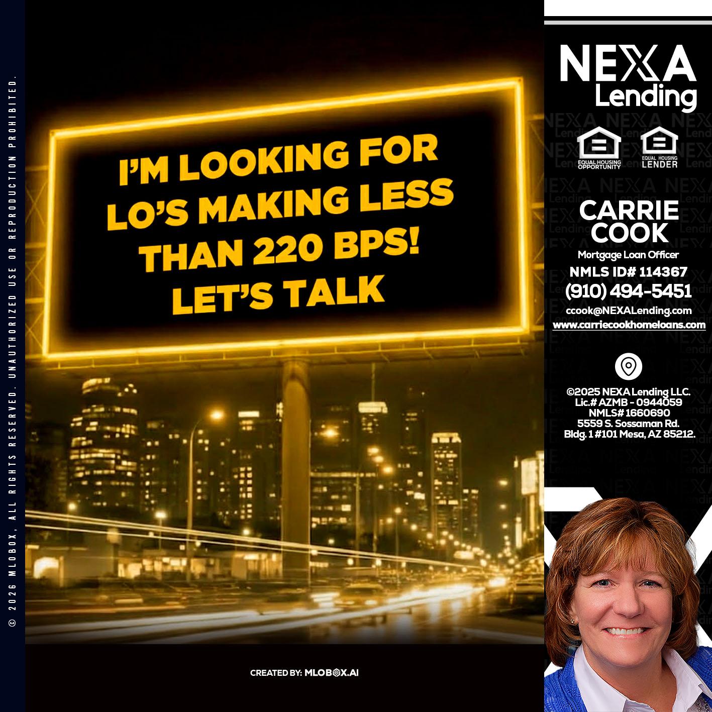 Looking for MLOs - Carrie Cook -Mortgage Loan Officer