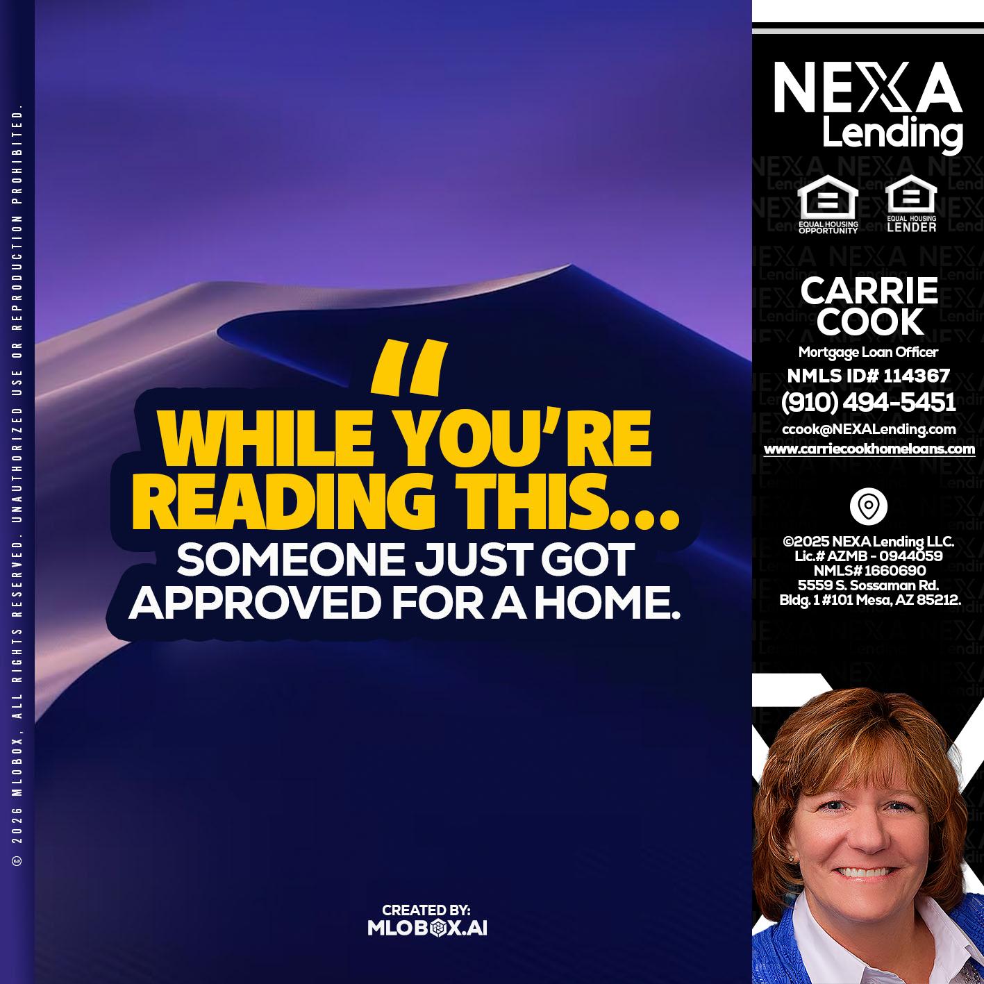 WHILE YOU - Carrie Cook -Mortgage Loan Officer