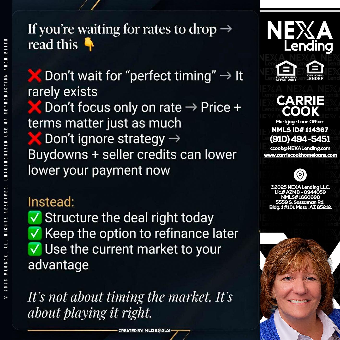 IF YOU ARE - Carrie Cook -Mortgage Loan Officer