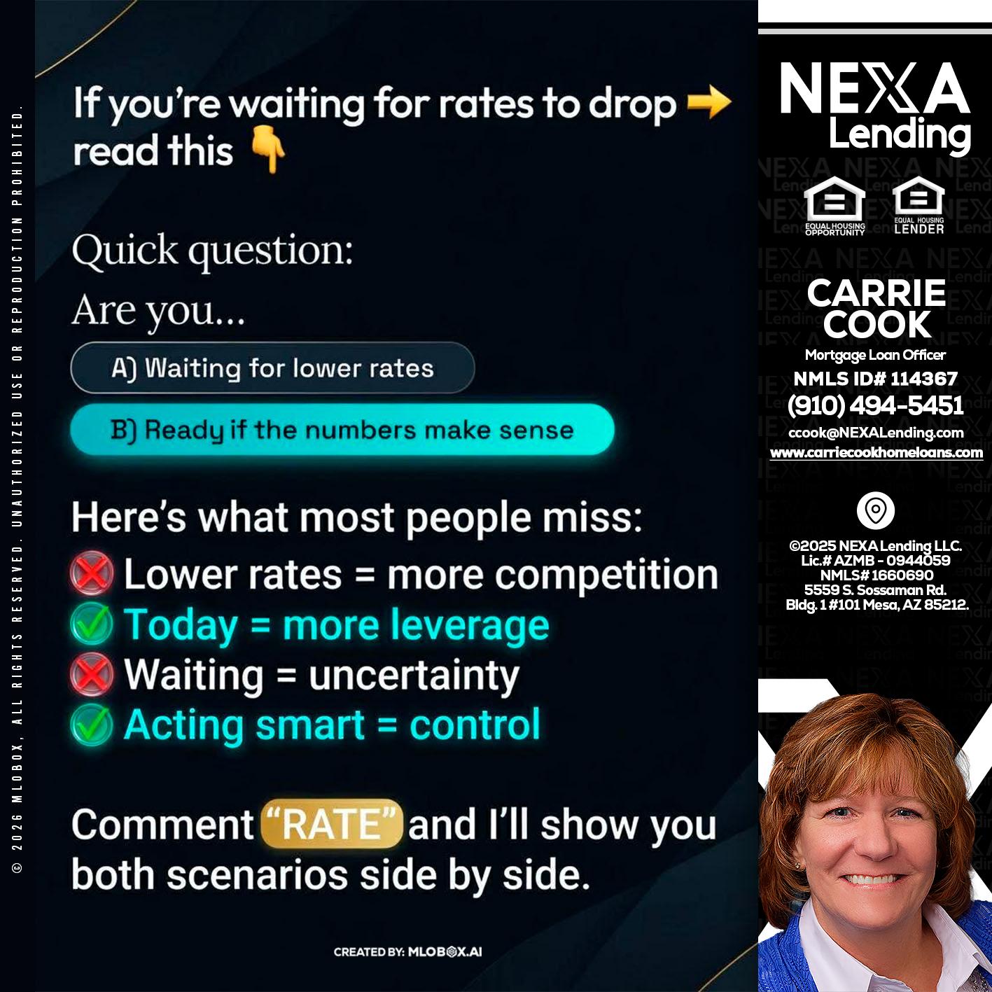 IF YOU ARE - Carrie Cook -Mortgage Loan Officer