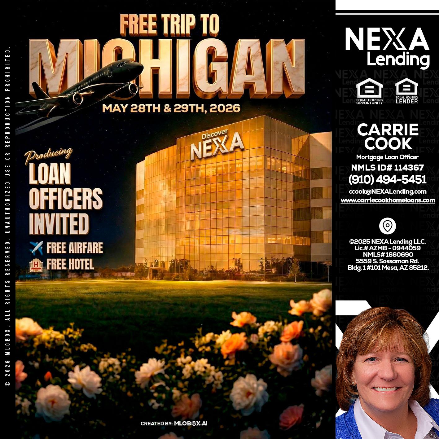 FREE TRIP TO MICHIGAN - Carrie Cook -Mortgage Loan Officer