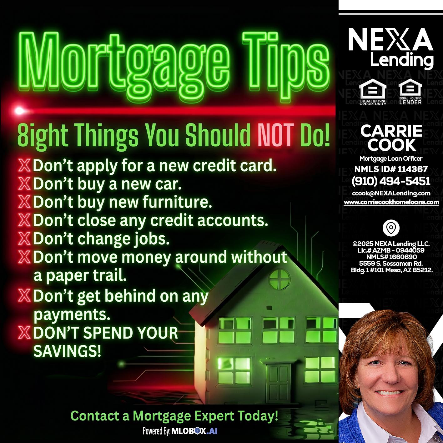 Mortgage Tips at your Door - Carrie Cook -Mortgage Loan Officer
