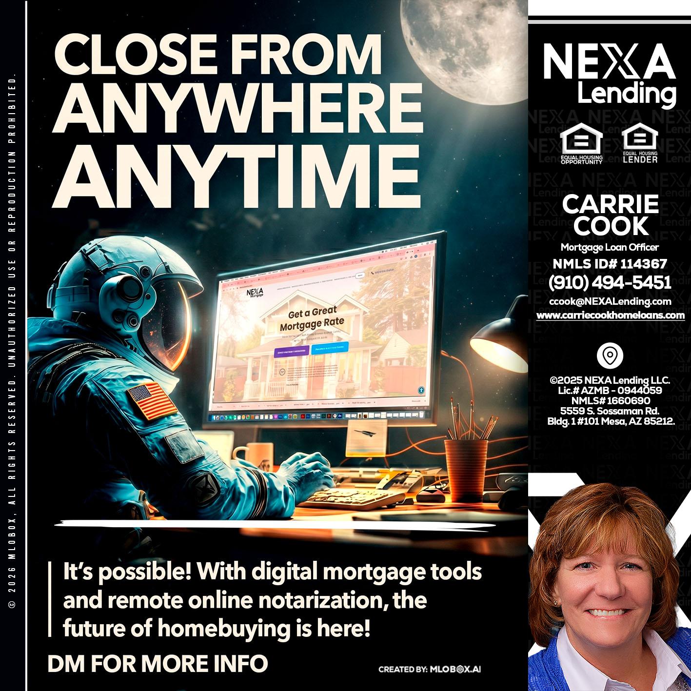 CLOSE FROM - Carrie Cook -Mortgage Loan Officer