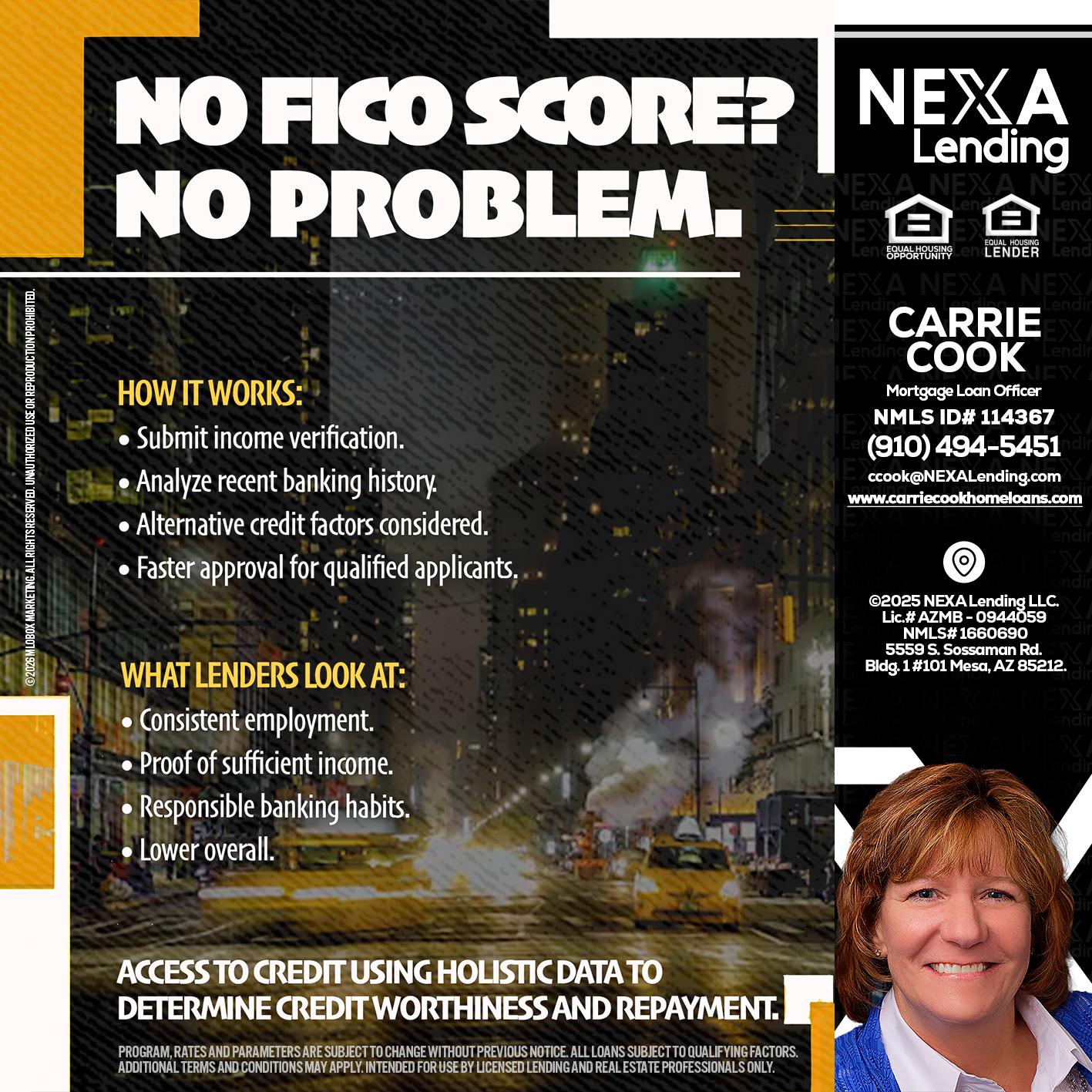 NO FICO SCORE? - Carrie Cook -Mortgage Loan Officer