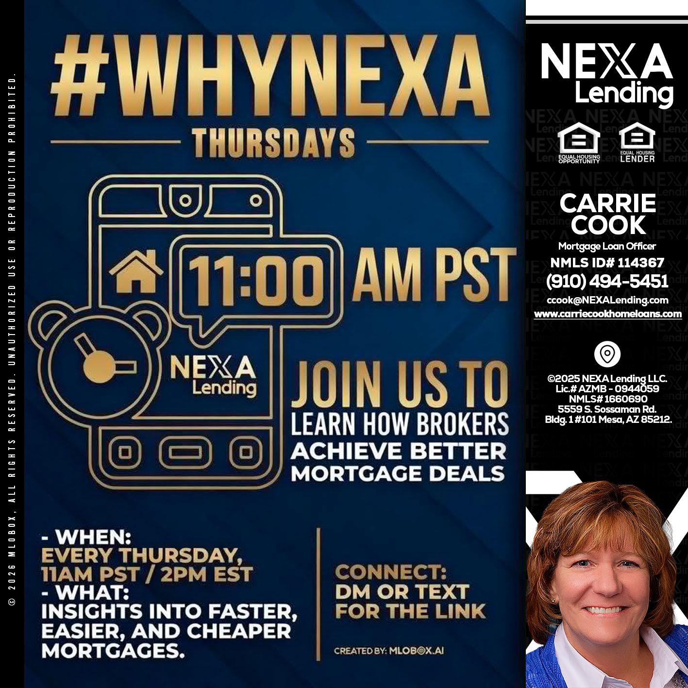 WHY NEXA THURDAYS - Carrie Cook -Mortgage Loan Officer