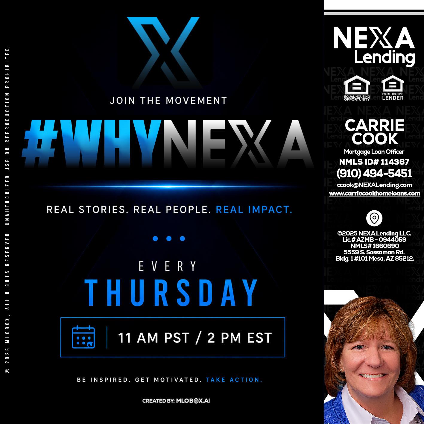 why NEXA - Carrie Cook -Mortgage Loan Officer