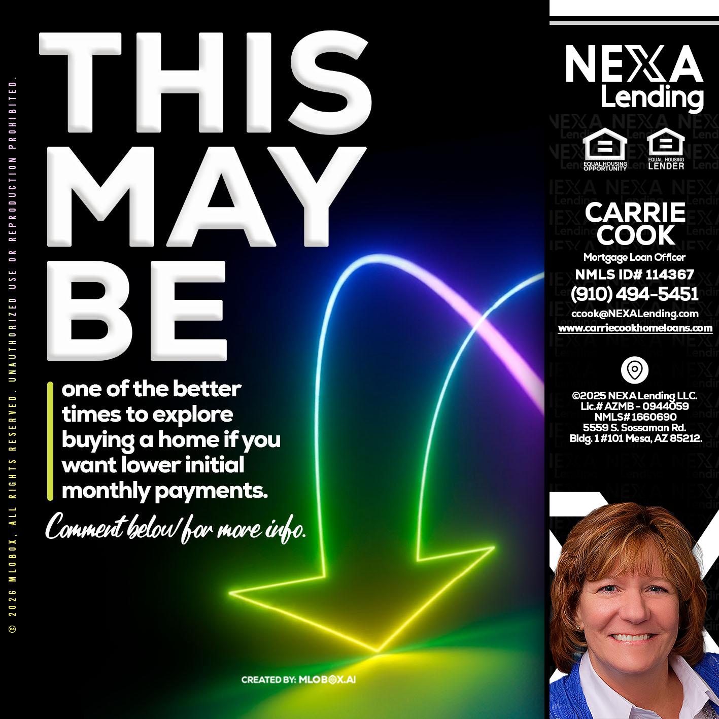 THIS MAY BE - Carrie Cook -Mortgage Loan Officer