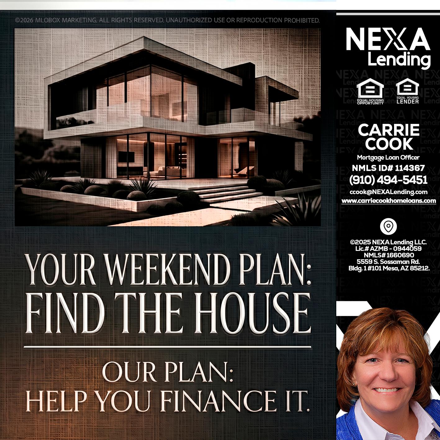 YOUR WEEKEND PLAN - Carrie Cook -Mortgage Loan Officer