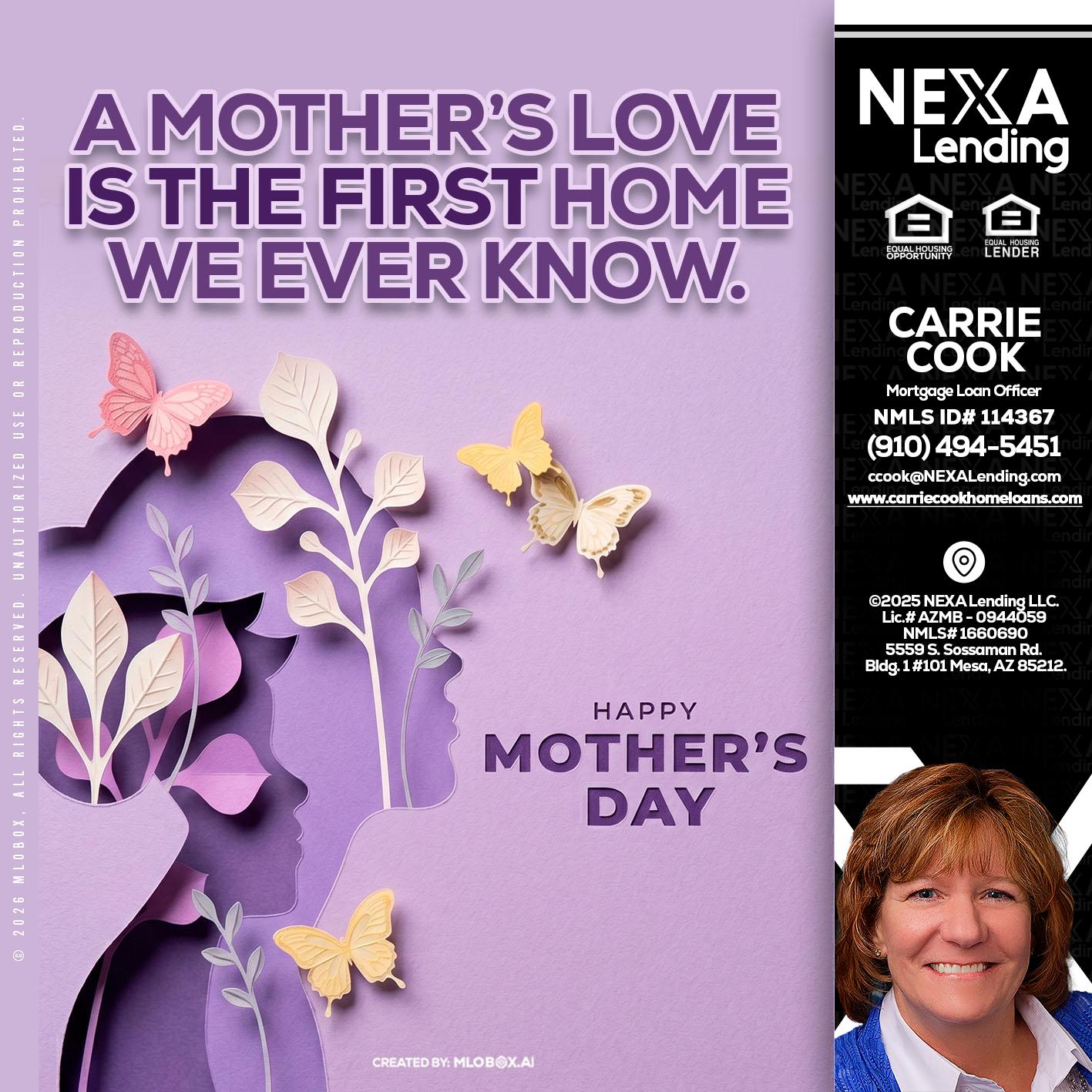 MOTHERS DAY - Carrie Cook -Mortgage Loan Officer