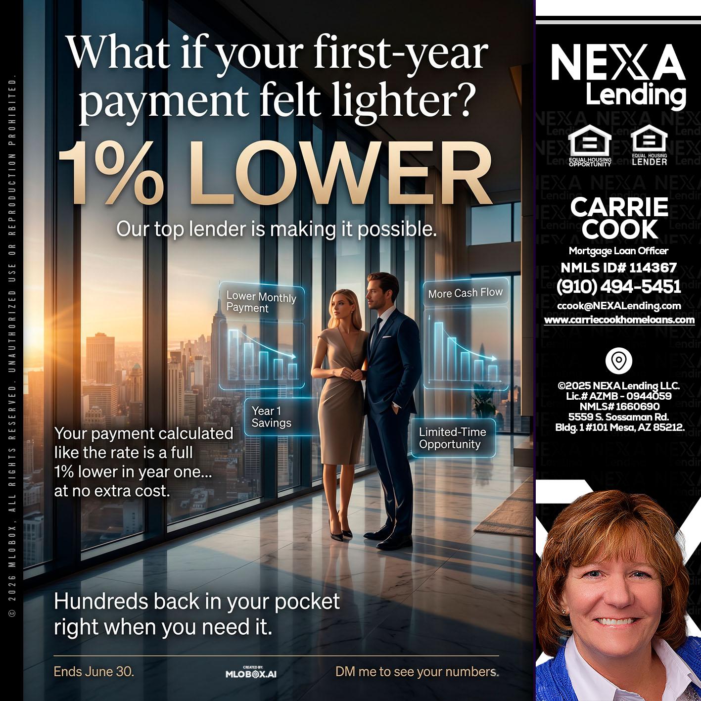 1% LOWER - Carrie Cook -Mortgage Loan Officer