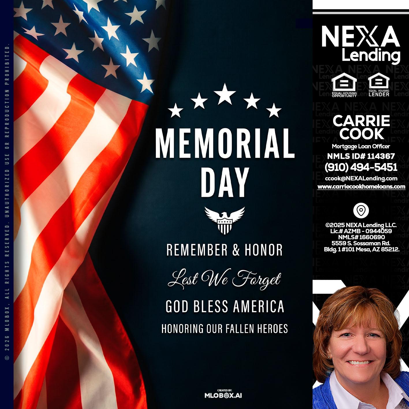 MEMORIAL DAY - Carrie Cook -Mortgage Loan Officer