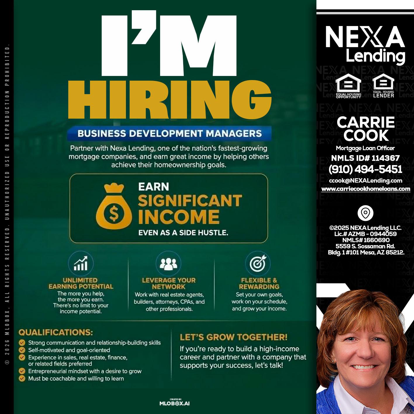 IM HIRING - Carrie Cook -Mortgage Loan Officer