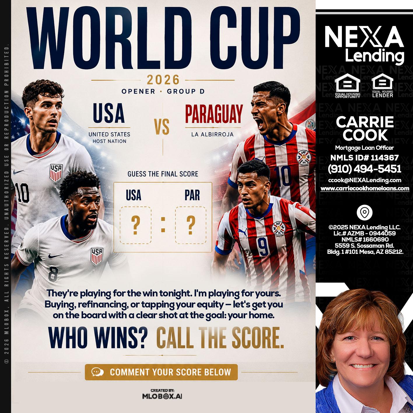 WORLD CUP 2026 - Carrie Cook -Mortgage Loan Officer
