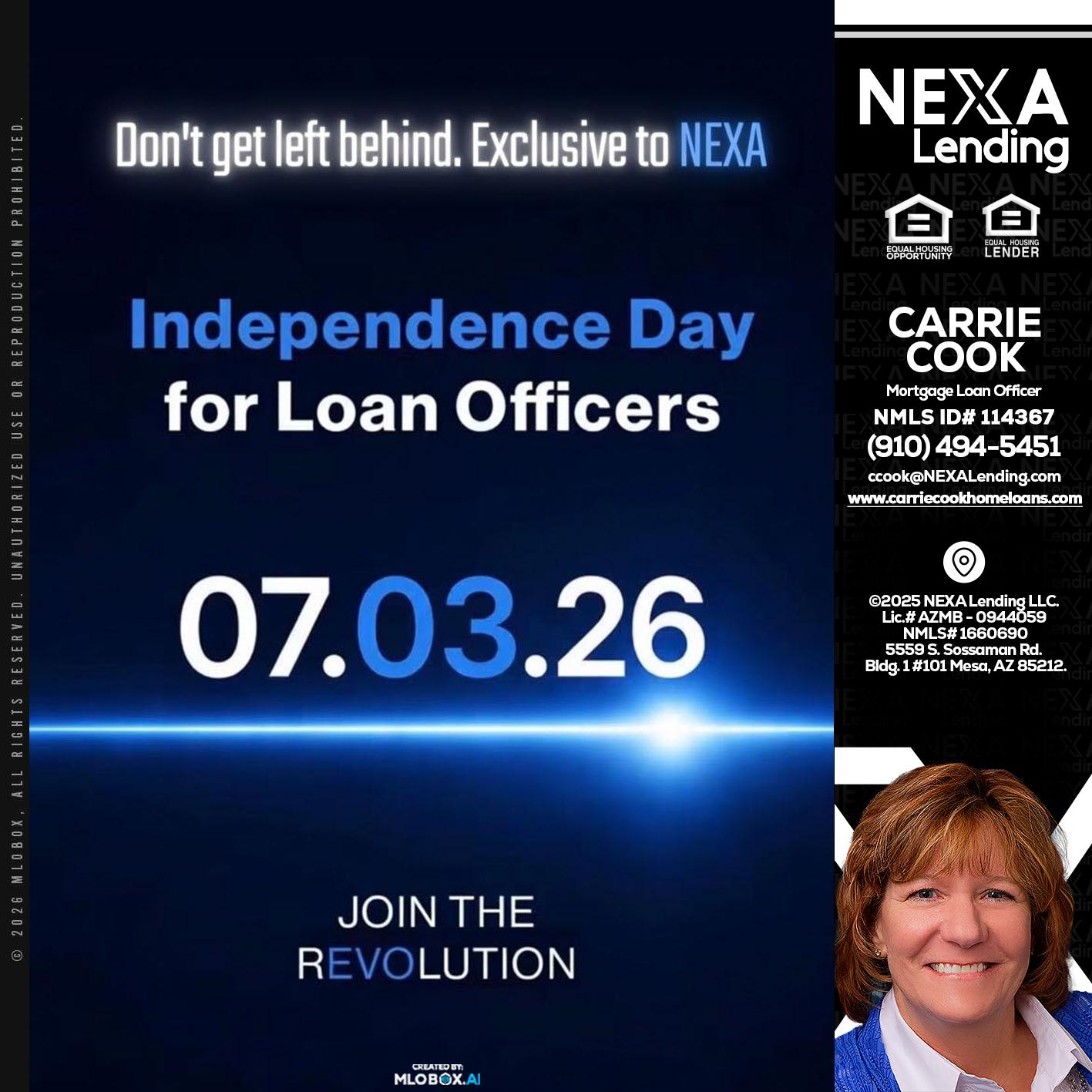 INDEPENDENCE DAY - Carrie Cook -Mortgage Loan Officer