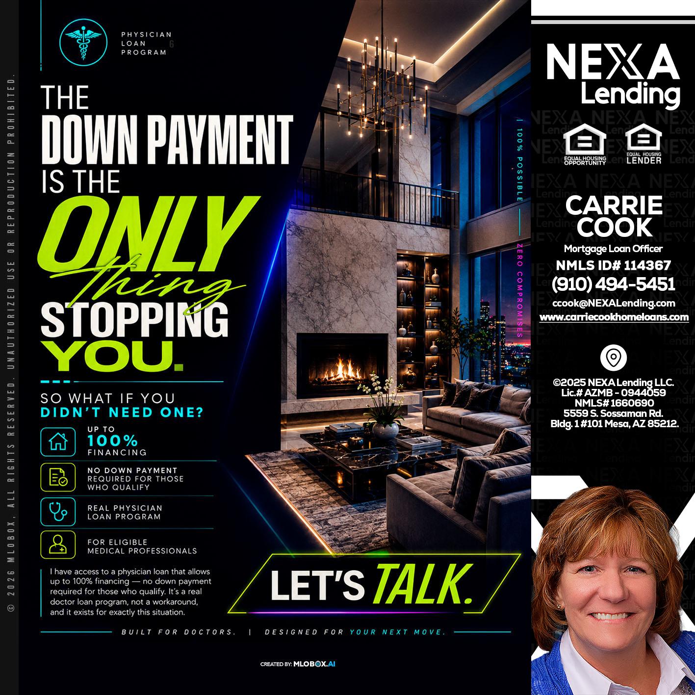 THE DOWN PAYMENT - Carrie Cook -Mortgage Loan Officer
