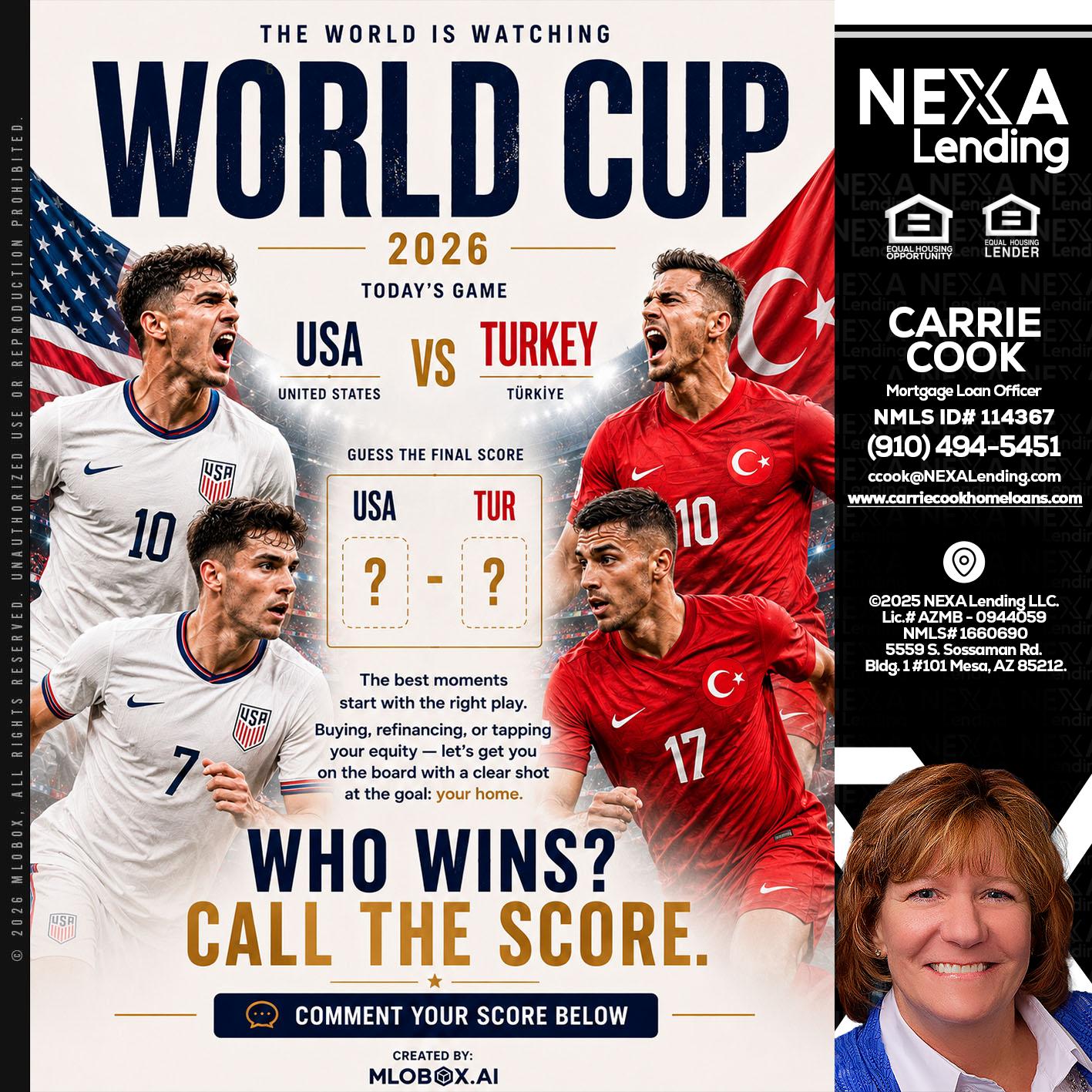 WORLD CUP 2026 - Carrie Cook -Mortgage Loan Officer