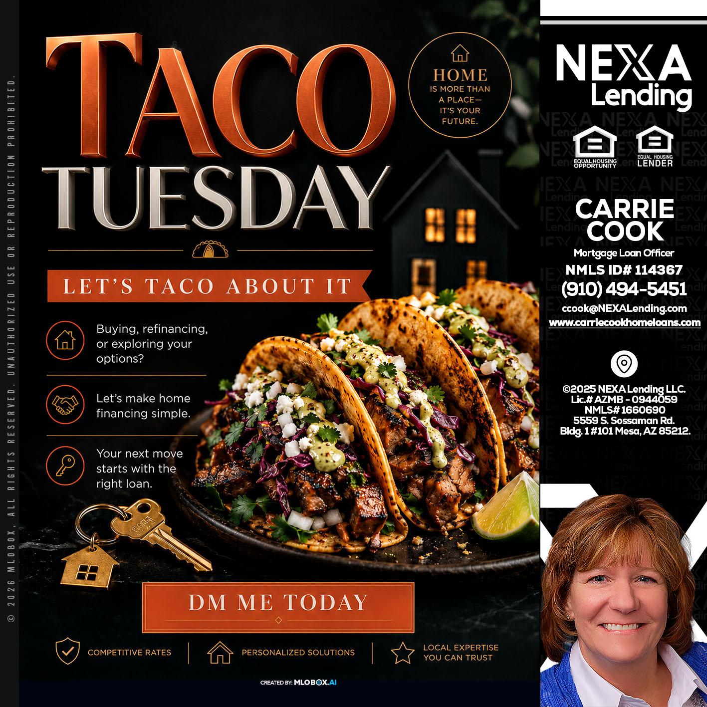 TACO TUESDAY - Carrie Cook -Mortgage Loan Officer