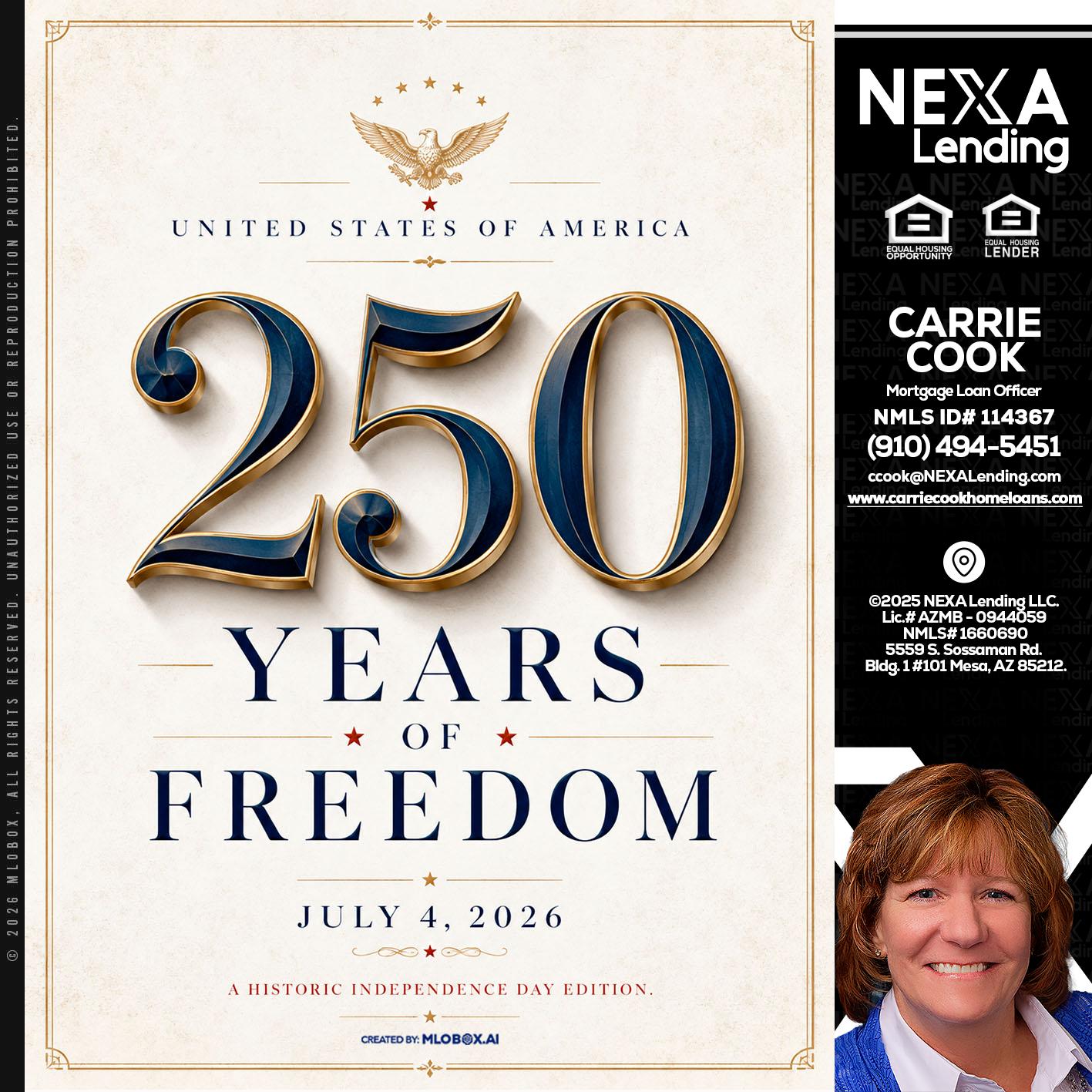 250 YEARS - Carrie Cook -Mortgage Loan Officer