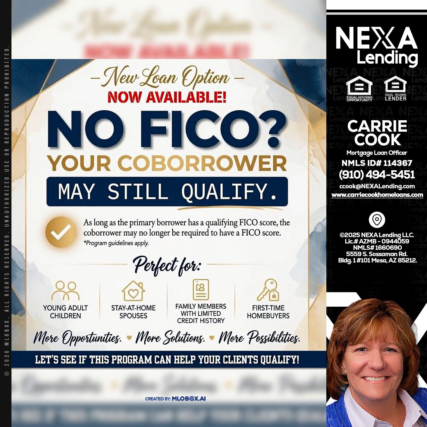 NO FICO? - Carrie Cook -Mortgage Loan Officer
