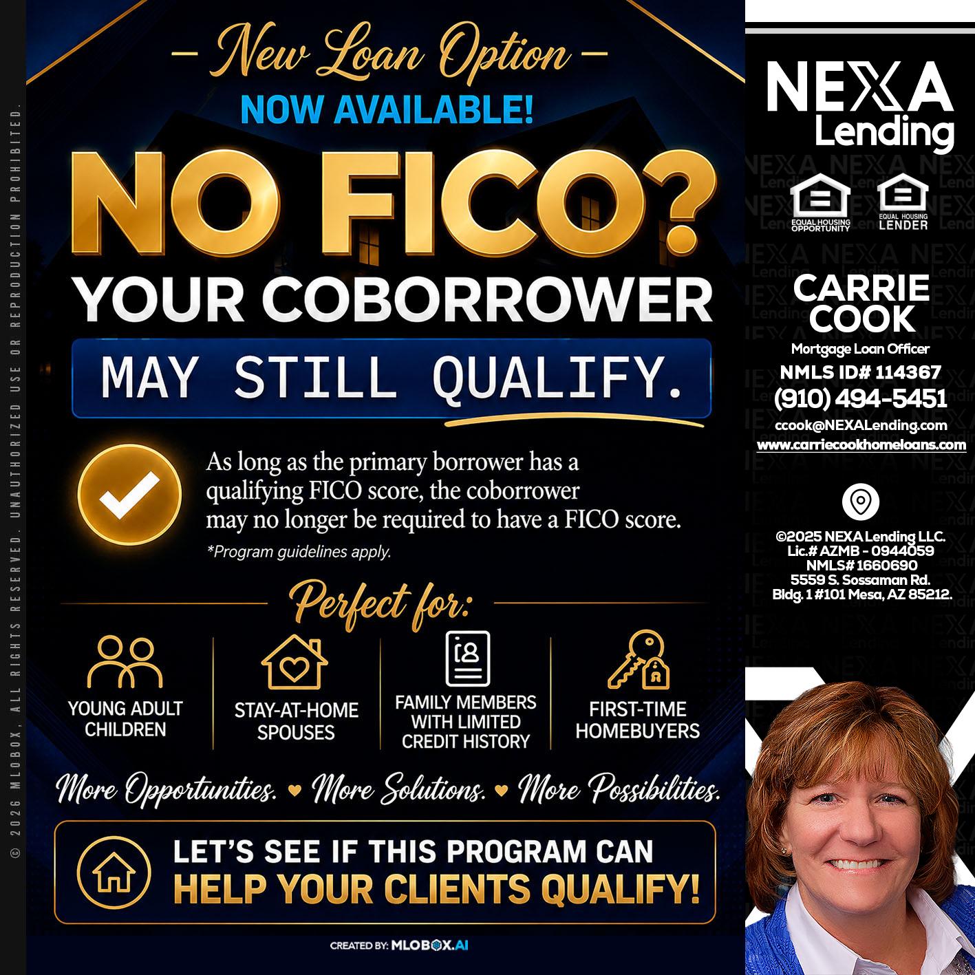 NO FICO - Carrie Cook -Mortgage Loan Officer