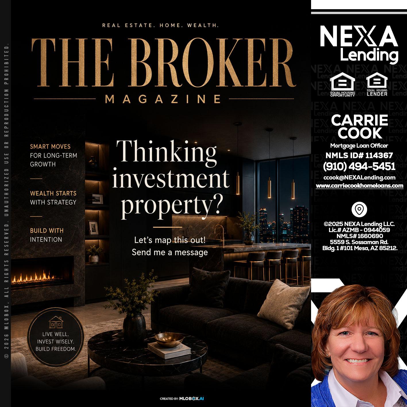 THE BROKER - Carrie Cook -Mortgage Loan Officer